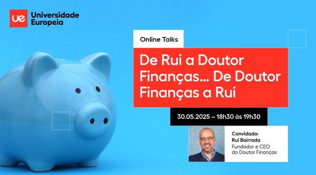 Online Talks | De Rui a Doutor Finanças…De Doutor Finanças a Rui